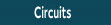 Circuits